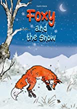 Foxy and the snow